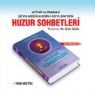 Huzur Sohbetleri (Abdülkadir Geylani)