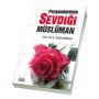 Peygamberimin Sevdiði Müslüman